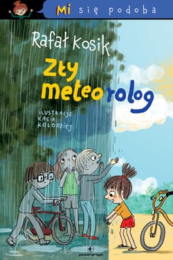 Mi się podoba. Zły Meteorolog - ebook - Rafał Kosik