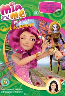 Mia and Me Podróż do Centopii Książka z naklejkami