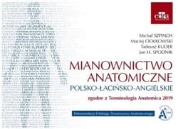 Mianownictwo anatomiczne polsko-łacińsko-ang. - Praca zbiorowa