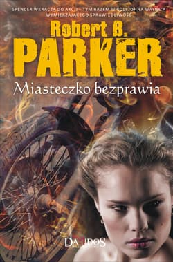 Miasteczko bezprawia - Parker Robert B.