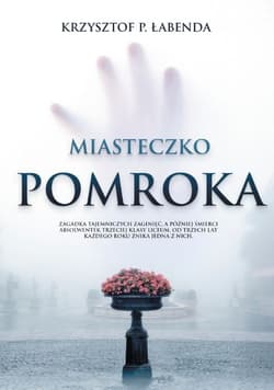 Miasteczko Pomroka - Krzysztof Łabenda