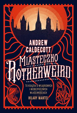 Miasteczko Rotherweird - ebook - Andrew Caldecott