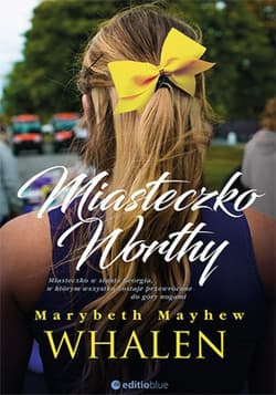 Miasteczko Worthy - ebook - Marybeth Mayhew Whalen