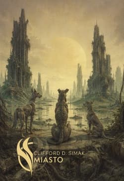 Miasto - Clifford Simak