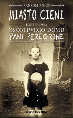 Miasto cieni - ebook - Ransom Riggs