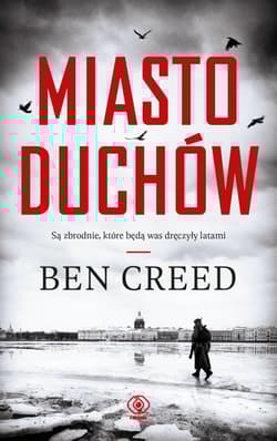 Miasto duchów - Ben Creed