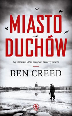 Miasto duchów - ebook - Ben Creed