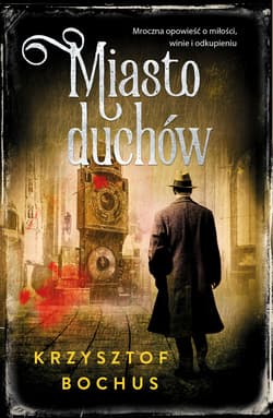 Miasto duchów - ebook - Krzysztof Bochus