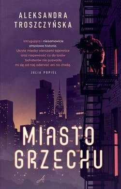 Miasto grzechu - Aleksandra Troszczyńska