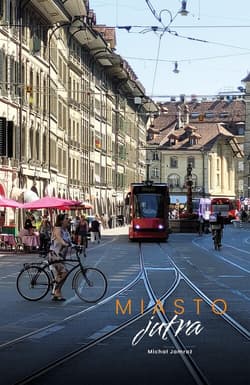 Miasto jutra - Jamroż Michał