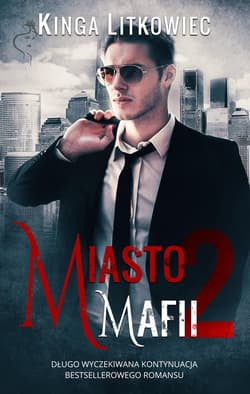 Miasto mafii 2 - Kinga Litkowiec