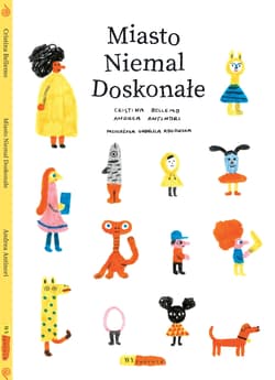 Miasto Niemal Doskonałe - Bellemo Cristina