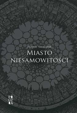 Miasto niesamowitości - Hubert Smolarek