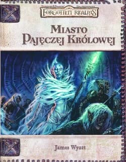 Miasto Pajęczej Królowej