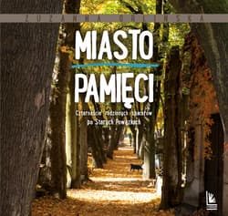 Miasto pamięci - ebook - Zuzanna Orlińska