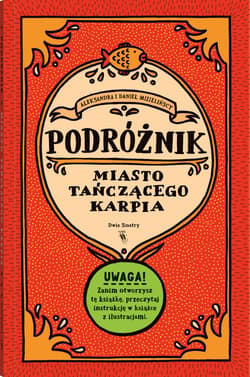 Galeria - zdjęcie nr. 3 - Miasto Tańczącego Karpia. Książka-gra dla poszukiwaczy przygód
