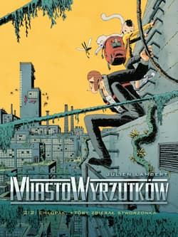 Miasto wyrzutków Tom 2 - Julien Lambert