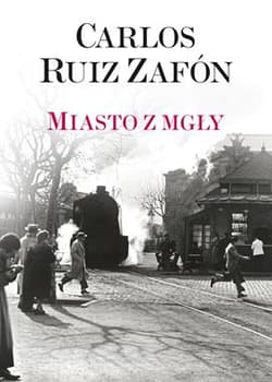 Miasto z mgły wyd. kieszonkowe - Carlos Ruiz  Zafon