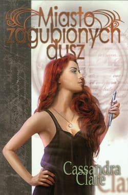Miasto zagubionych dusz - Cassandra  Clare