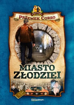 Miasto złodziei - ebook - Przemek Corso