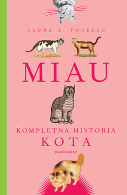 Miau Kompletna historia kota - Vocelle Laura A.