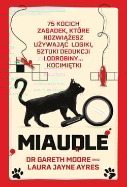 Miaudle. 75 kocich zagadek kryminalnych - Laura Jayne Ayres, Gareth Moore