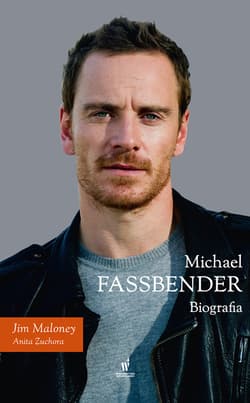 Michael Fassbender. Biografia - ebook - Jim Maloney, Zuchora Anita