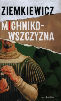 Michnikowszczyzna - Rafał A. Ziemkiewicz