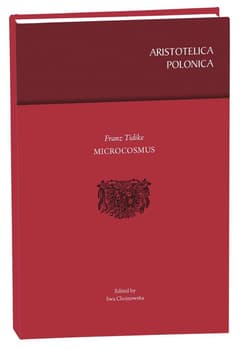 Microcosmus. Franz Tidike - Chojnowska Ewa