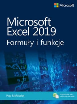 Microsoft excel 2019 formuły i funkcje - Paul Mcfedries