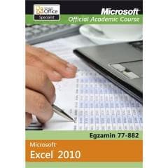 Microsoft Office Excel 2010: Egzamin 77-882... - Praca zbiorowa