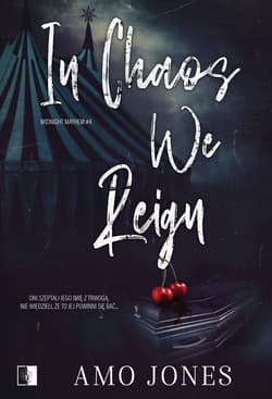 Midnight Mayhem T.4 In Chaos We Reign - Amo Jones