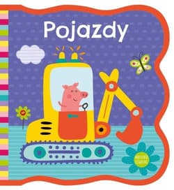 Mięciutkie książeczki Pojazdy