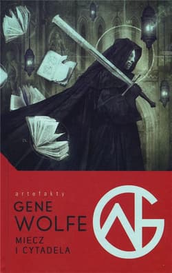 Miecz i Cytadela - Gene Wolfe