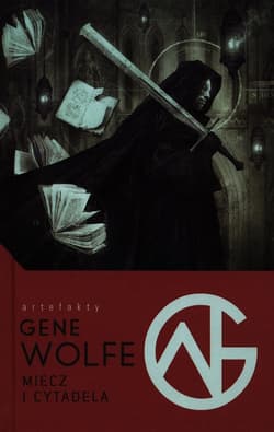 Miecz i Cytadela - Gene Wolfe