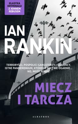 MIECZ I TARCZA - ebook - Ian Rankin