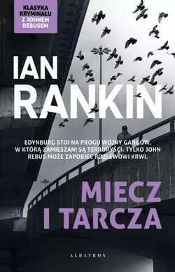 Miecz i tarcza Tom 6 - Ian Rankin