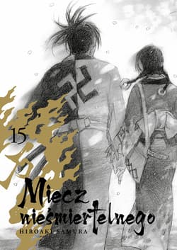 Miecz nieśmiertelnego. Tom 15 - Hiroaki Samura