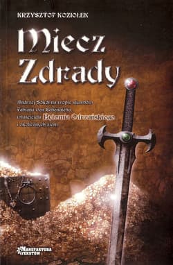 Miecz zdrady - Krzysztof Koziołek