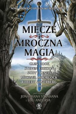Miecze i mroczna magia - ebook - Jonathan Strahan