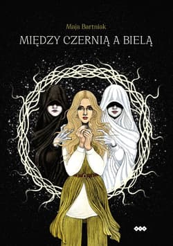 Między czernią a bielą