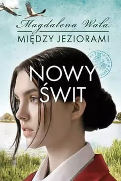 Między jeziorami T.3 Pomruk ciszy - Magdalena Wala