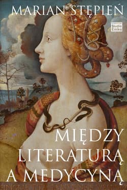 Między literaturą a medycyną