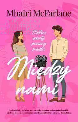 Między nami - Mhairi McFarlane