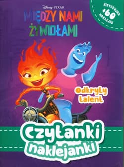 Między nami żywiołami Odkryty talent Czytanki naklejanki