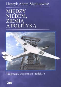 Między niebem, ziemią a polityką