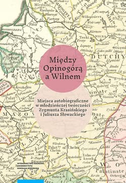 Między Opinogórą a Wilnem