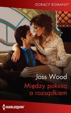 Między pokusą a rozsądkiem - Wood Joss