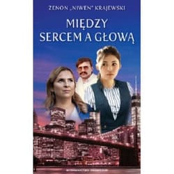 Między sercem a głową - Zenon Krajewski