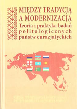 Między tradycją a modernizacją - Praca zbiorowa